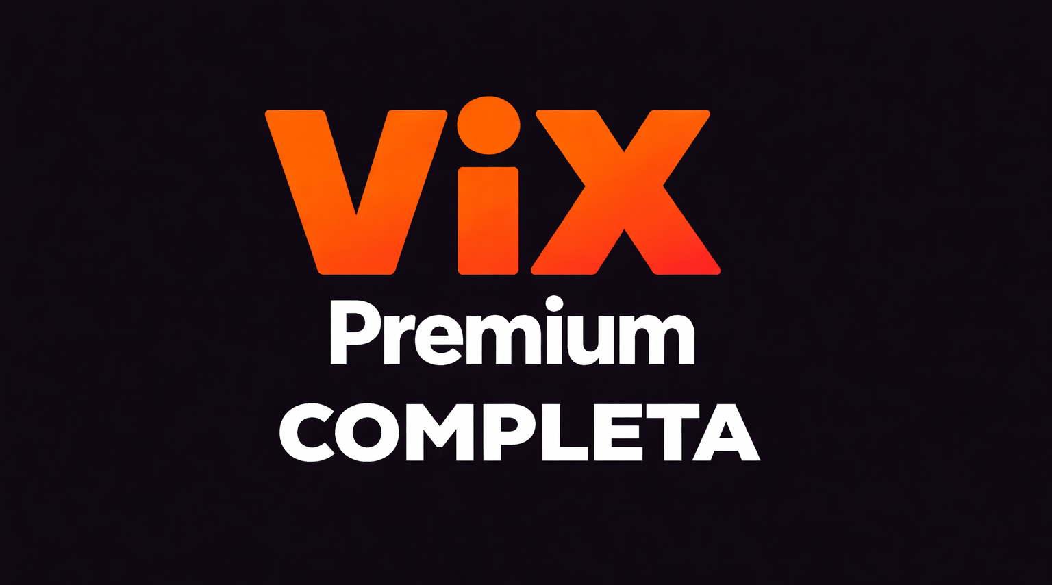 VIX PREMIUM COMPLETA